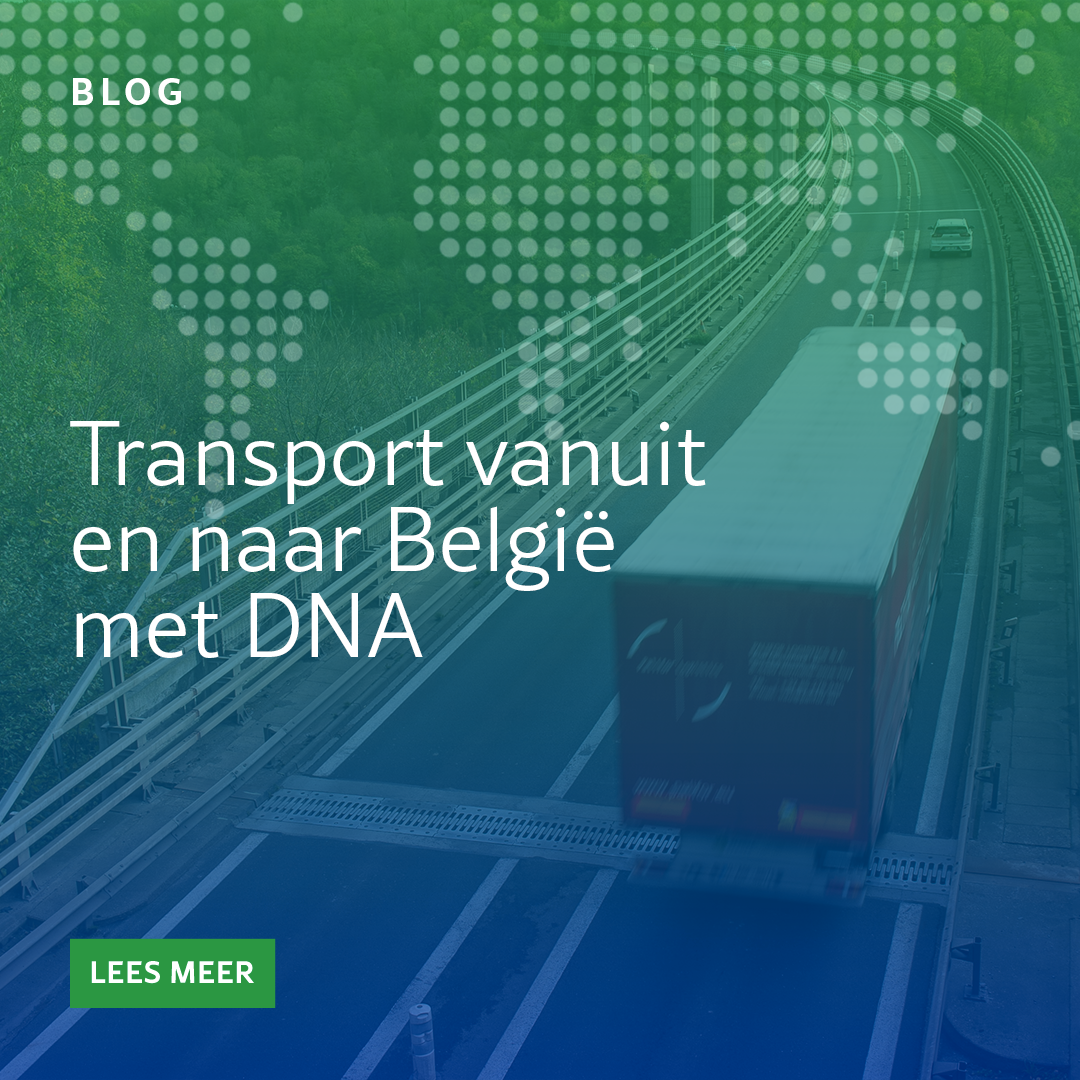 Transport vanuit en naar België met DNA